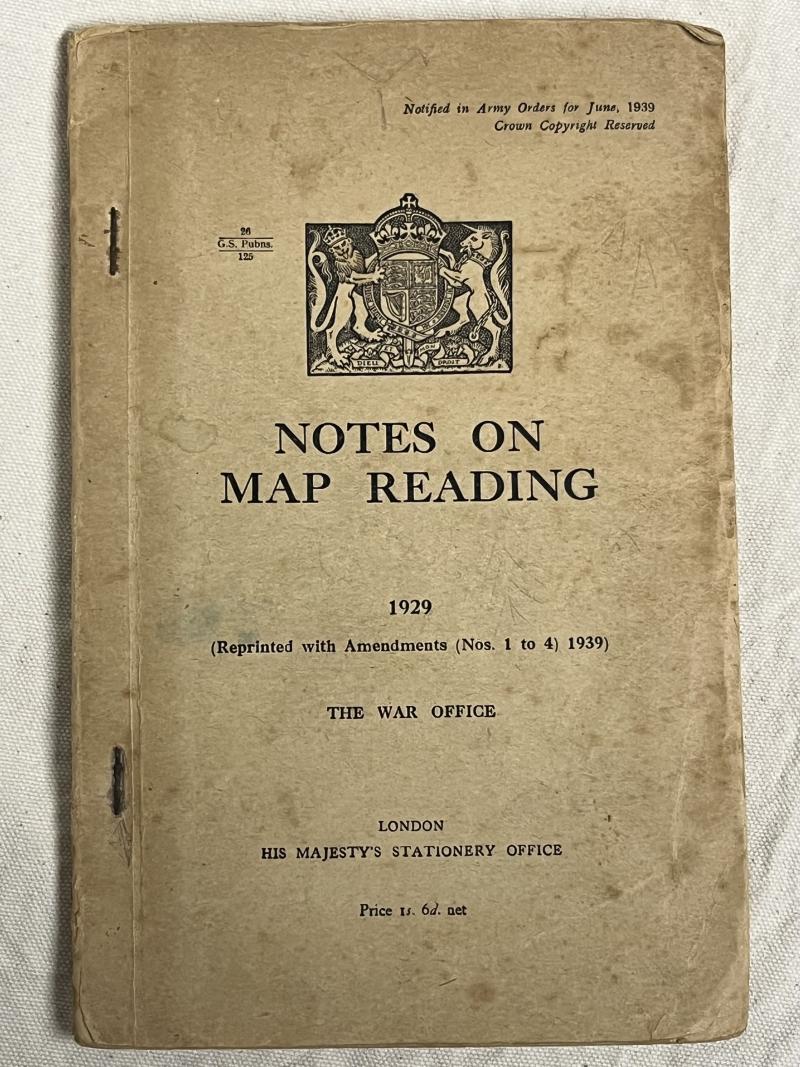 WW2, British, ‘Notes on Map Reading’, HMSO, 1929, printed, 1940.