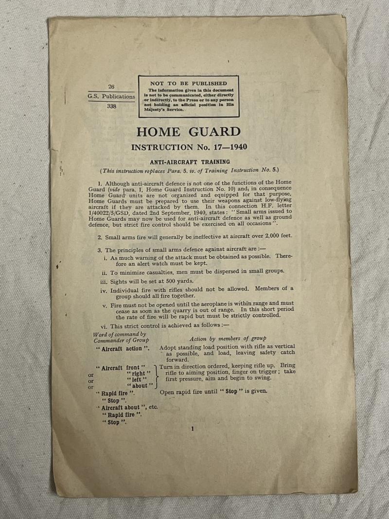 WW2, British, ‘Home Guard Instruction No. 17 Anti-aircraft Training’, G.S. Publications, 1940.