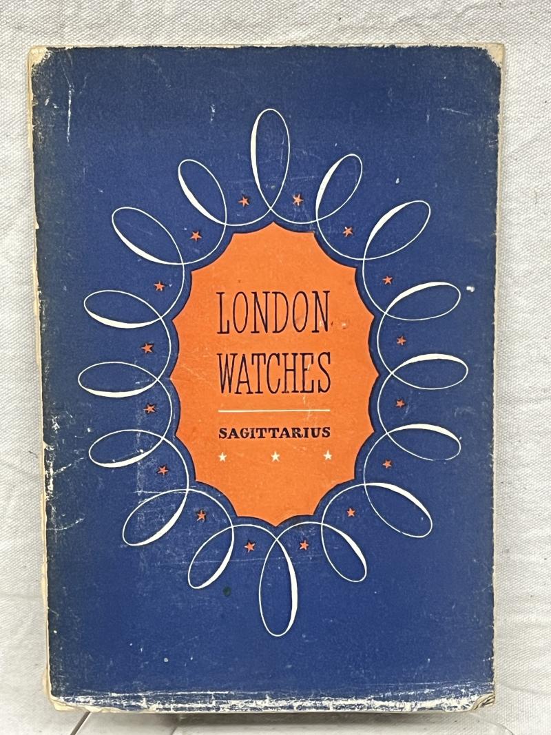 WW2 British, Book; 'London Watches', 1941.