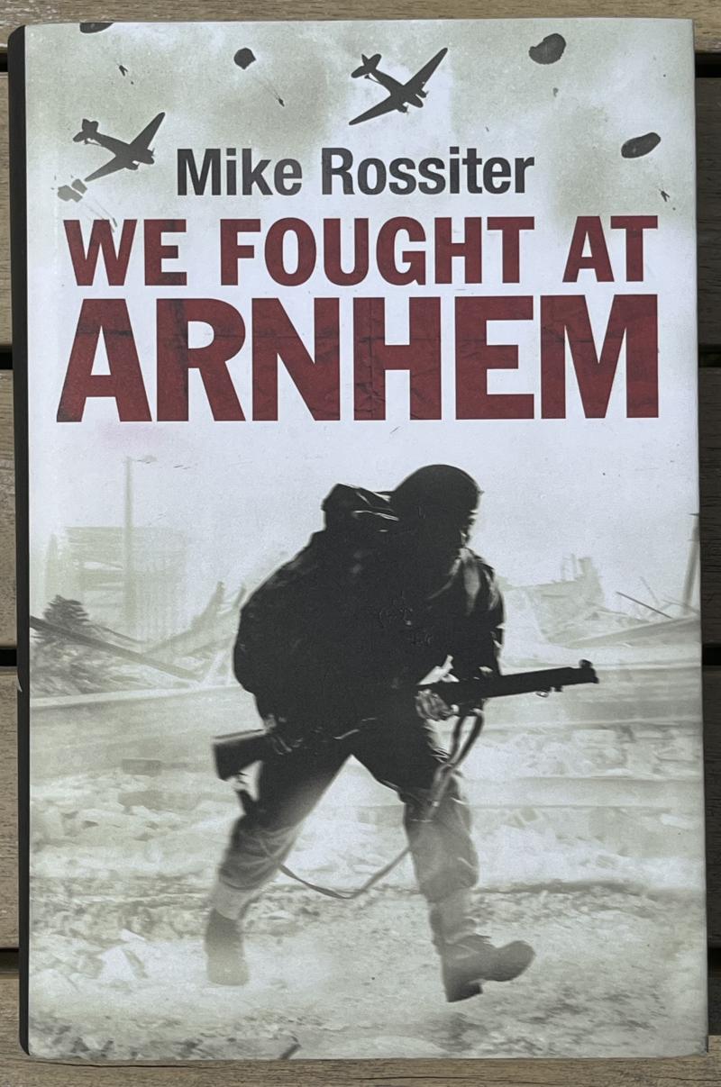 We Fought At Arnhem